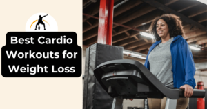 Read more about the article Best Cardio Workouts for Weight Loss in 2024