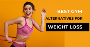 Read more about the article Best Gym Alternatives for Weight Loss