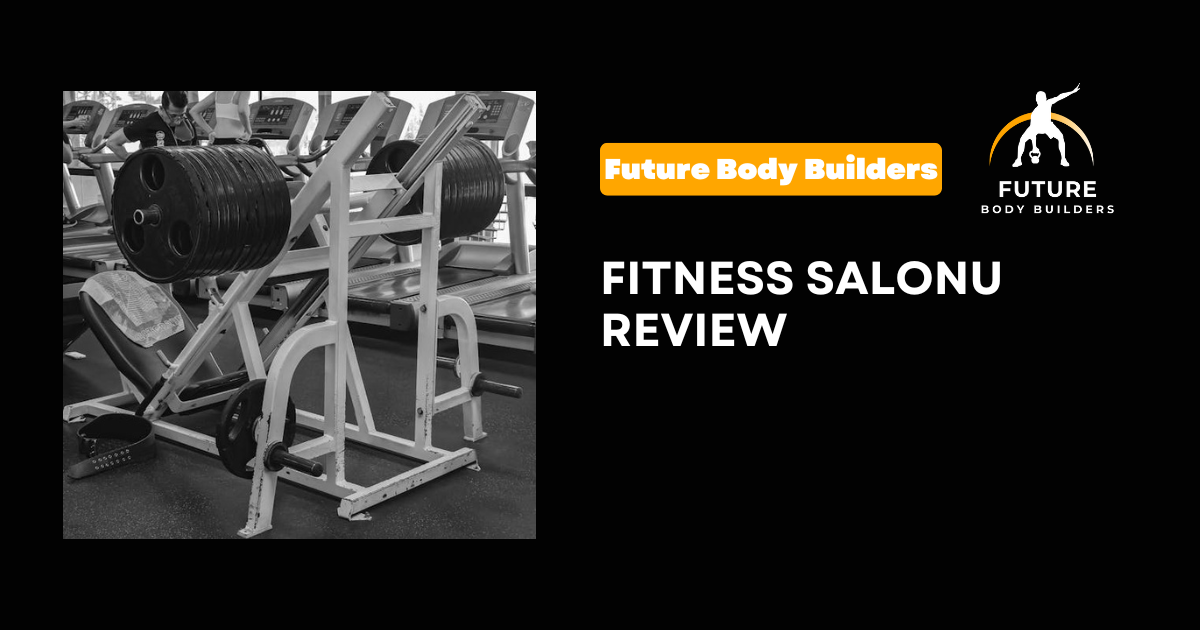 Read more about the article Fitness Salonu Review