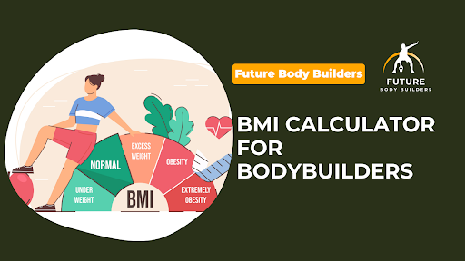 Read more about the article BMI Calculator for Bodybuilders