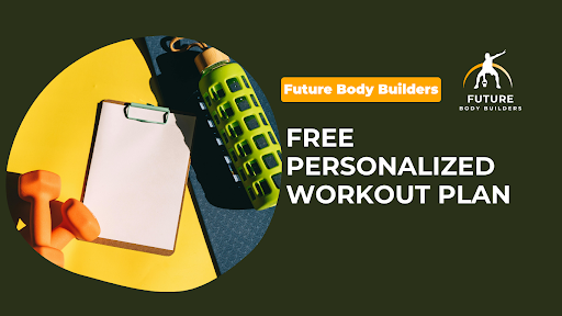 Read more about the article Free Personalized Workout Plan