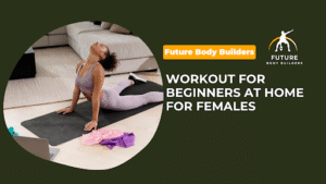 Workout for Beginners at Home for Females